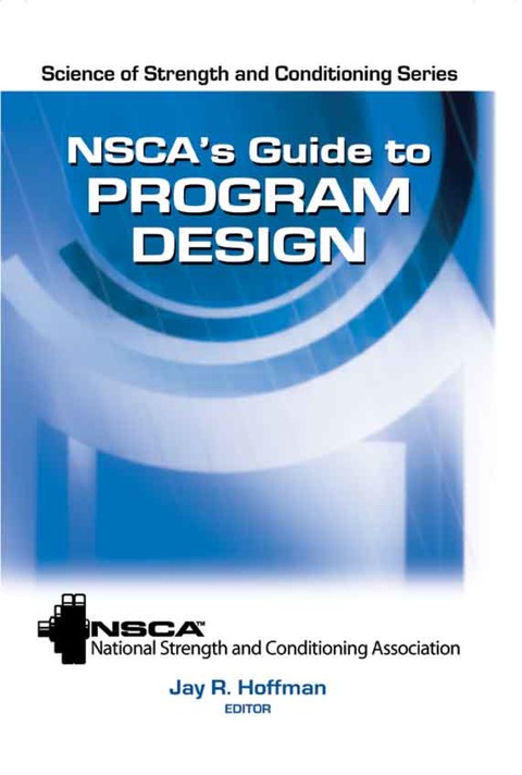 NSCA's Guide to Program Design